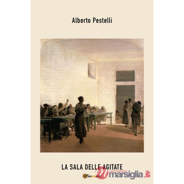 Sala delle agitate (La)