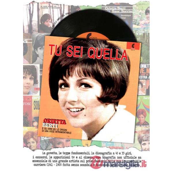 Tu sei quella. Orietta Berti e gli anni 60: le origini di una voce intramontabile