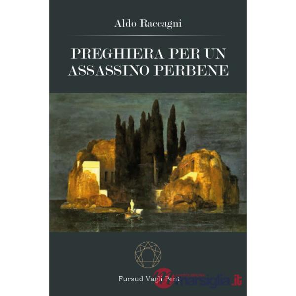 Preghiera per un assassino perbene