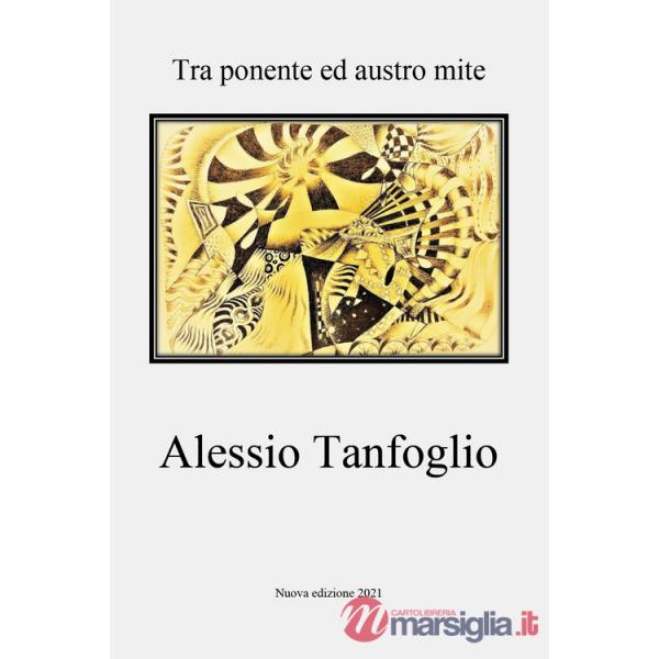 Tra ponente e austro mite