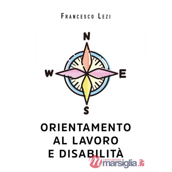 Orientamento al lavoro e disabilità