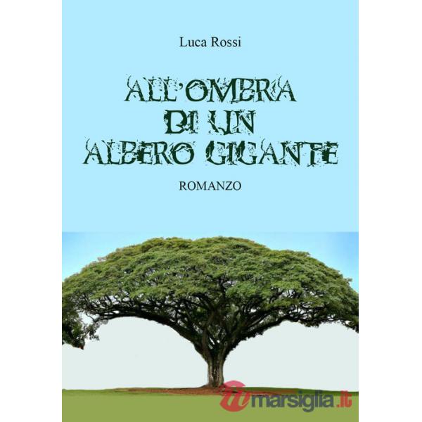 All'ombra di un albero gigante