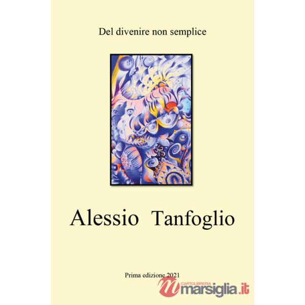 Del divenire non semplice