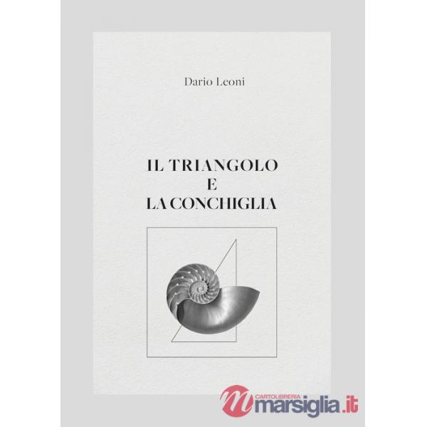 Triangolo e la conchiglia (Il)
