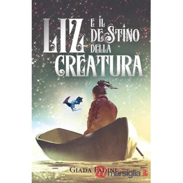 Liz e il destino della creatura