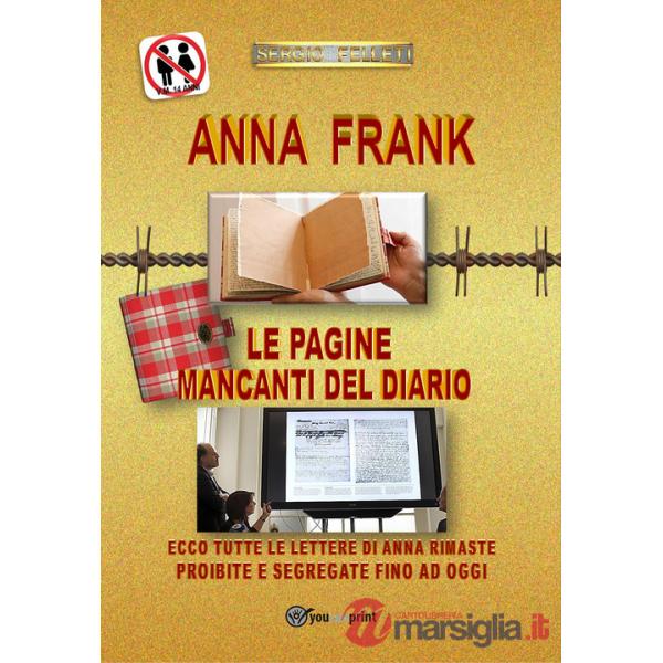 Anna Frank. Le pagine mancanti del diario