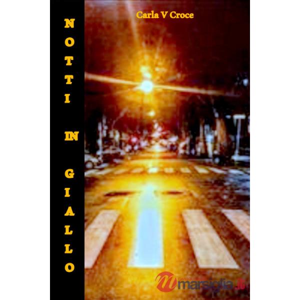 Notti in giallo