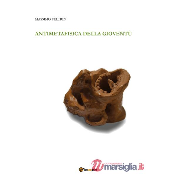 Antimetafisica della gioventù