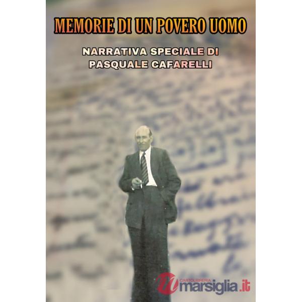 Memorie di un povero uomo