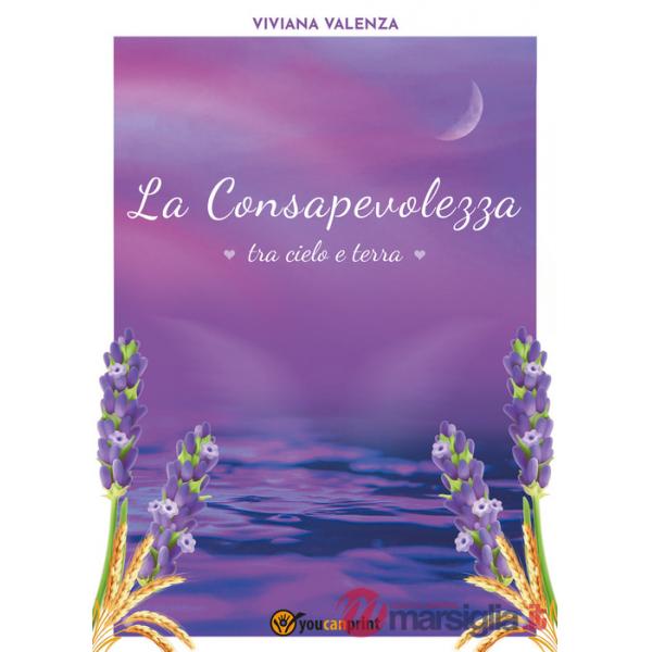 Consapevolezza tra cielo e terra (La)