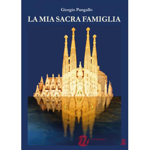 Mia sacra famiglia (La)