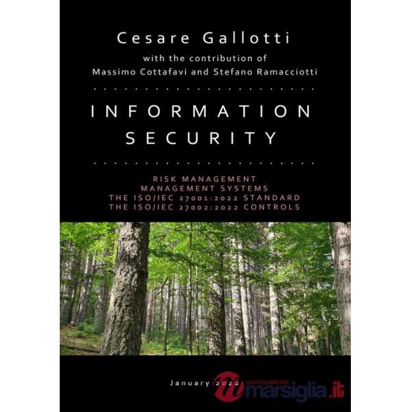 Information security. Risk management. Management systems. The ISO/IEC 27001:2022 standard. The ISO/IEC 27002:2022 controls