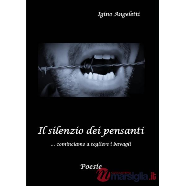 Silenzio dei pensanti... cominciamo a togliere i bavagli (Il)