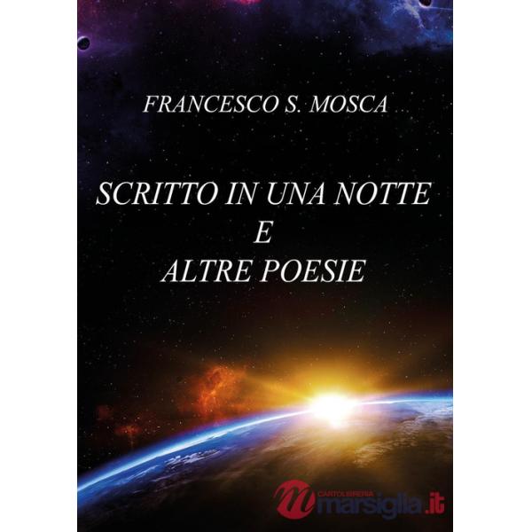 Scritto in una notte e altre poesie
