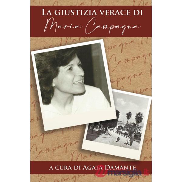 Giustizia verace di Maria Campagna (La)