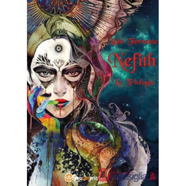 Nefith. La triologia