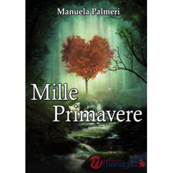 Mille primavere