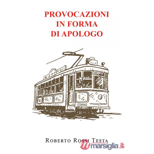 Provocazioni in forma di apologo