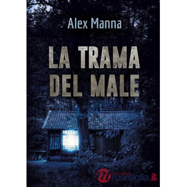 Trama del male (La)