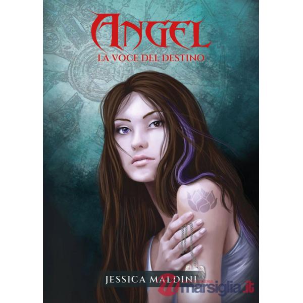 Angel. La voce del destino