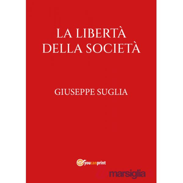 Libertà della società (La)