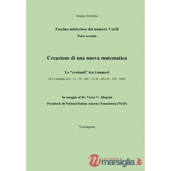 Fascino misterioso dei numeri. Vol. 2: Parte seconda