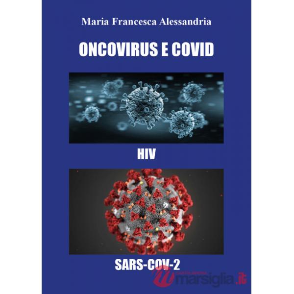 Oncovirus e Covid. HIV, SARS-Cov-2