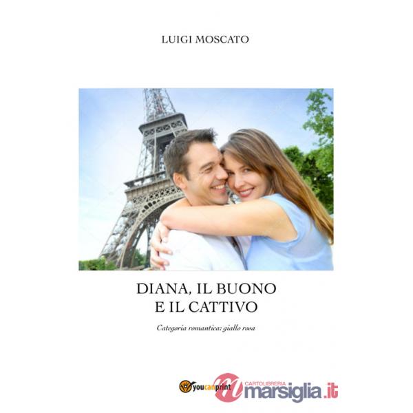 Diana, il buono e il cattivo