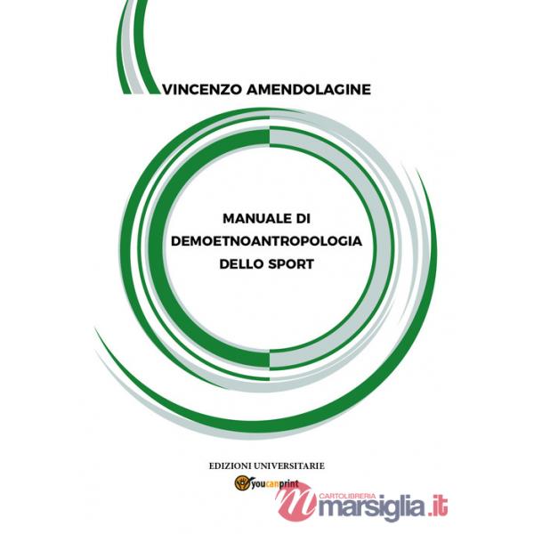 Manuale di demoetnoantropologia dello sport