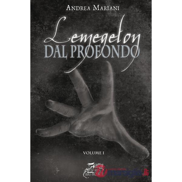 Dal profondo. Lemegeton. Vol. 1