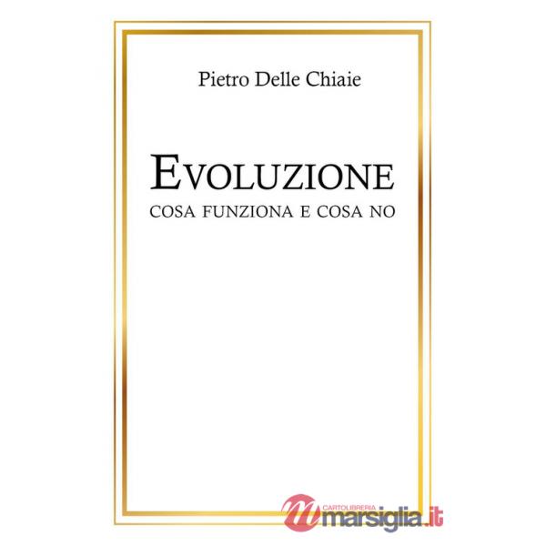 Evoluzione, cosa funziona e cosa no