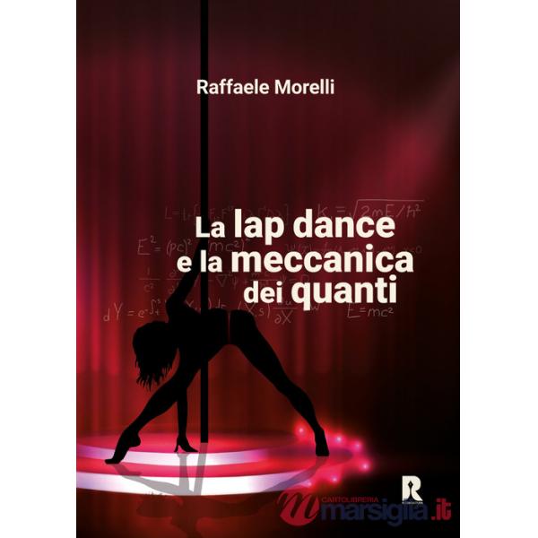 La lap dance e la meccanica dei quanti