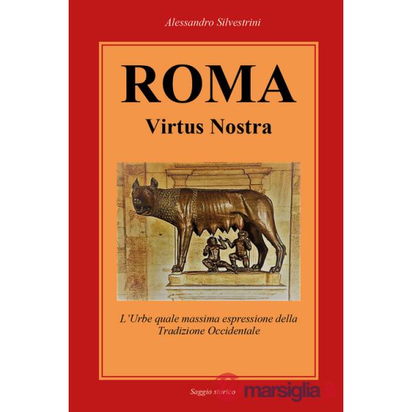 Roma Virtus Nostra
