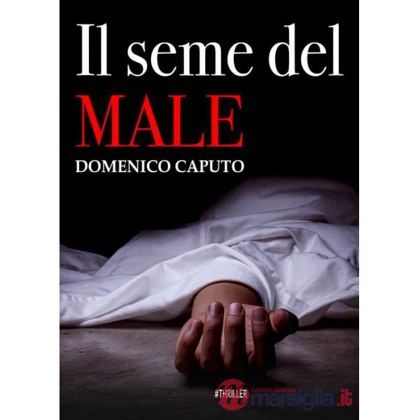 Seme del male (Il)