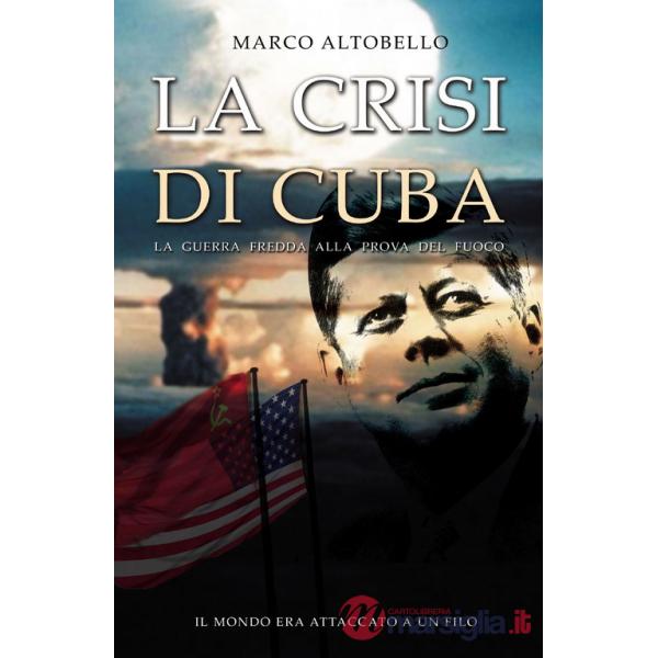 Crisi di Cuba (La)