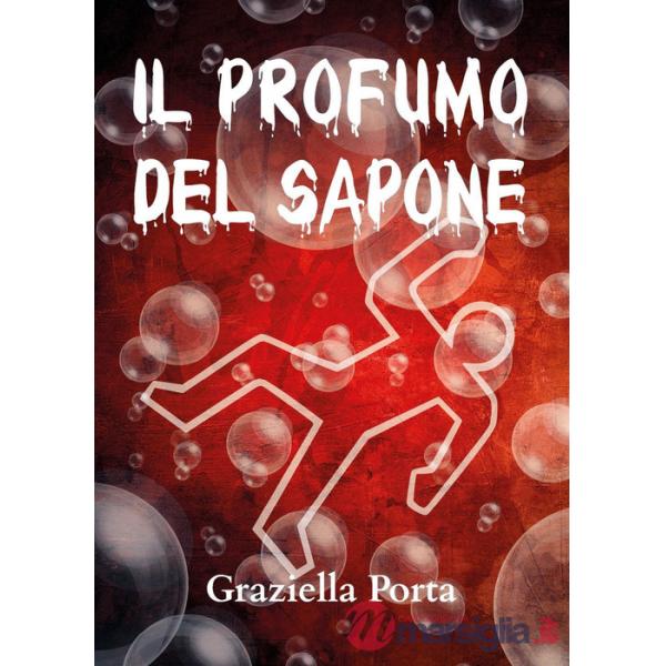 Profumo del sapone (Il)