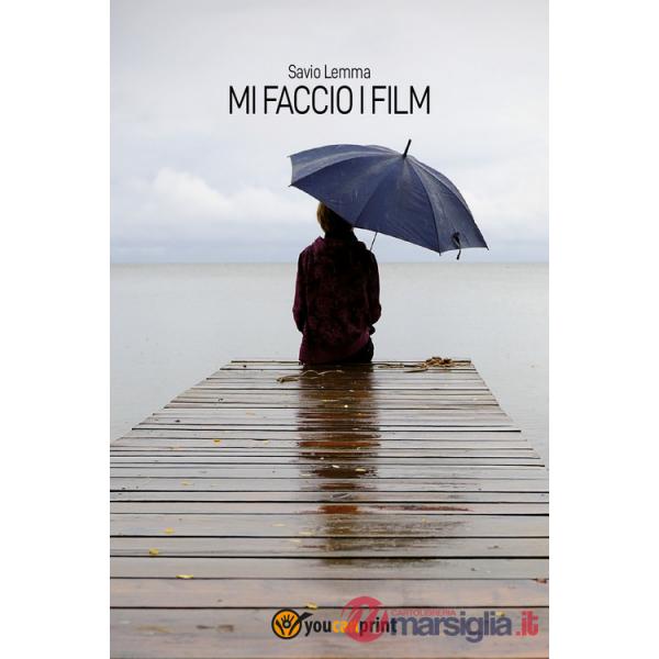 Mi faccio i film