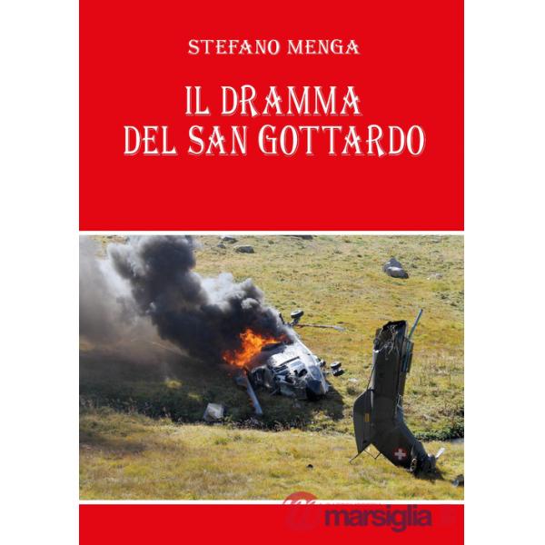 Dramma del San Gottardo (Il)