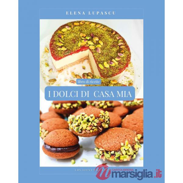 Dolci di casa mia (I)