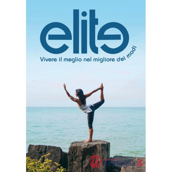 Elite. Vivere meglio nel migliore dei modi