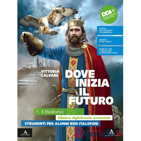 DOVE INIZIA IL FUTURO PLUS 2021 NON ITALOFONI 1