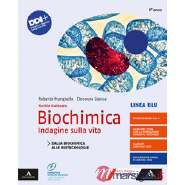 M. HOEFNAGELS BIOCHIMICA - INDAGINE SULLA VITA DALLA BIOCHIMICA ALLE B