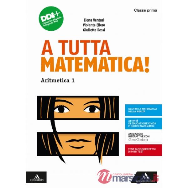 A TUTTA MATEMATICA! - A1 + G1 + Q1