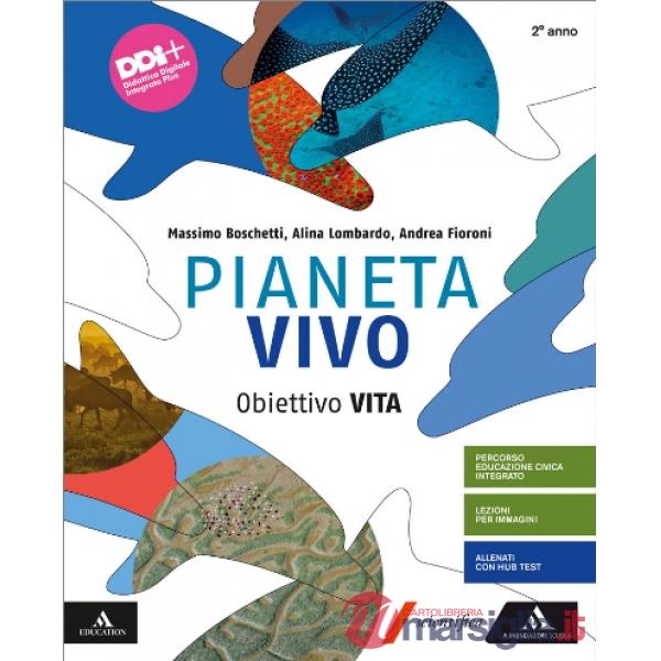 PIANETA VIVO OBIETTIVO BIOLOGIA