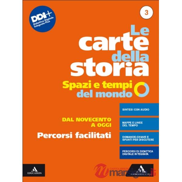 LE CARTE DELLA STORIA 3 PERCORSI FACILITATI