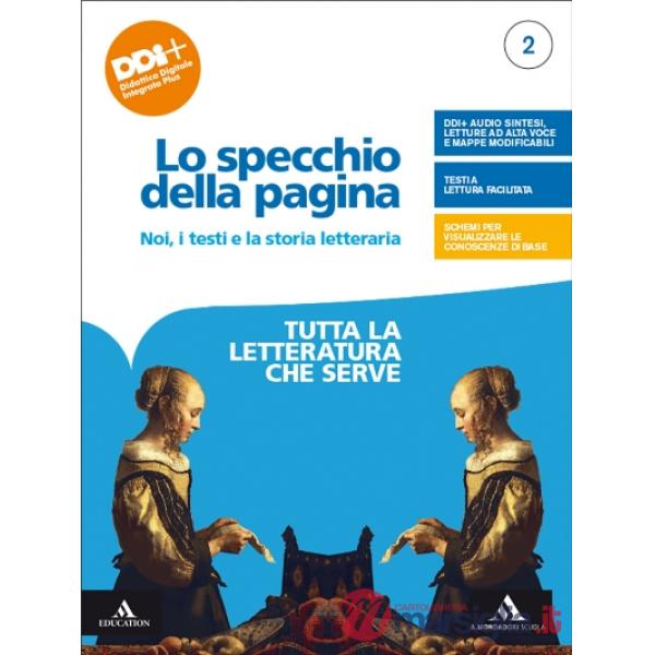 LO SPECCHIO DELLA PAGINA 2 TUTTA LA LETTERATURA CHE SERVE