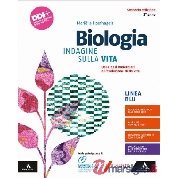 BIOLOGIA INDAGINE VITA 2A ED. BLU 3 ANNO