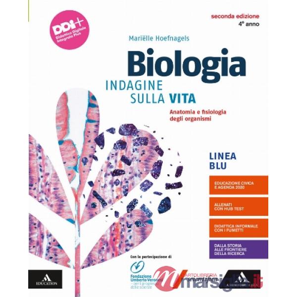 BIOLOGIA INDAGINE VITA 2A ED. BLU 4 ANNO