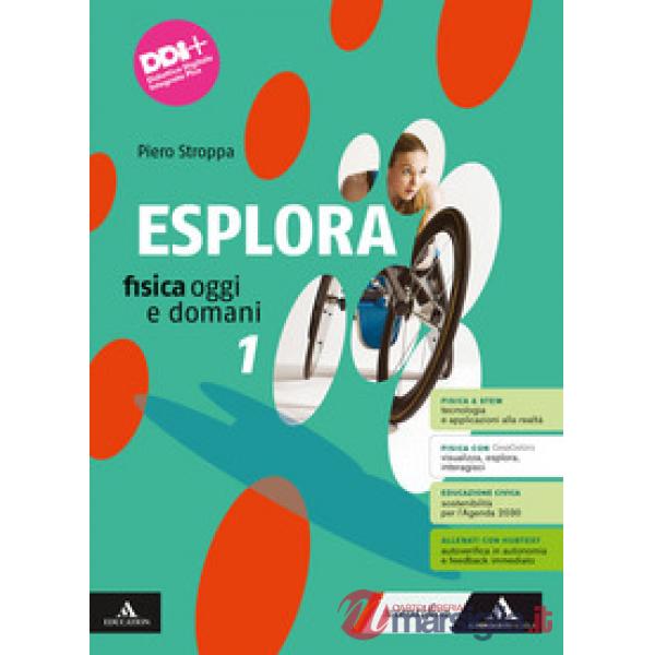 ESPLORA FISICA OGGI E DOMANI 1