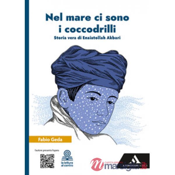 NEL MARE CI SONO I COCCODRILLI VOLUME UNICO